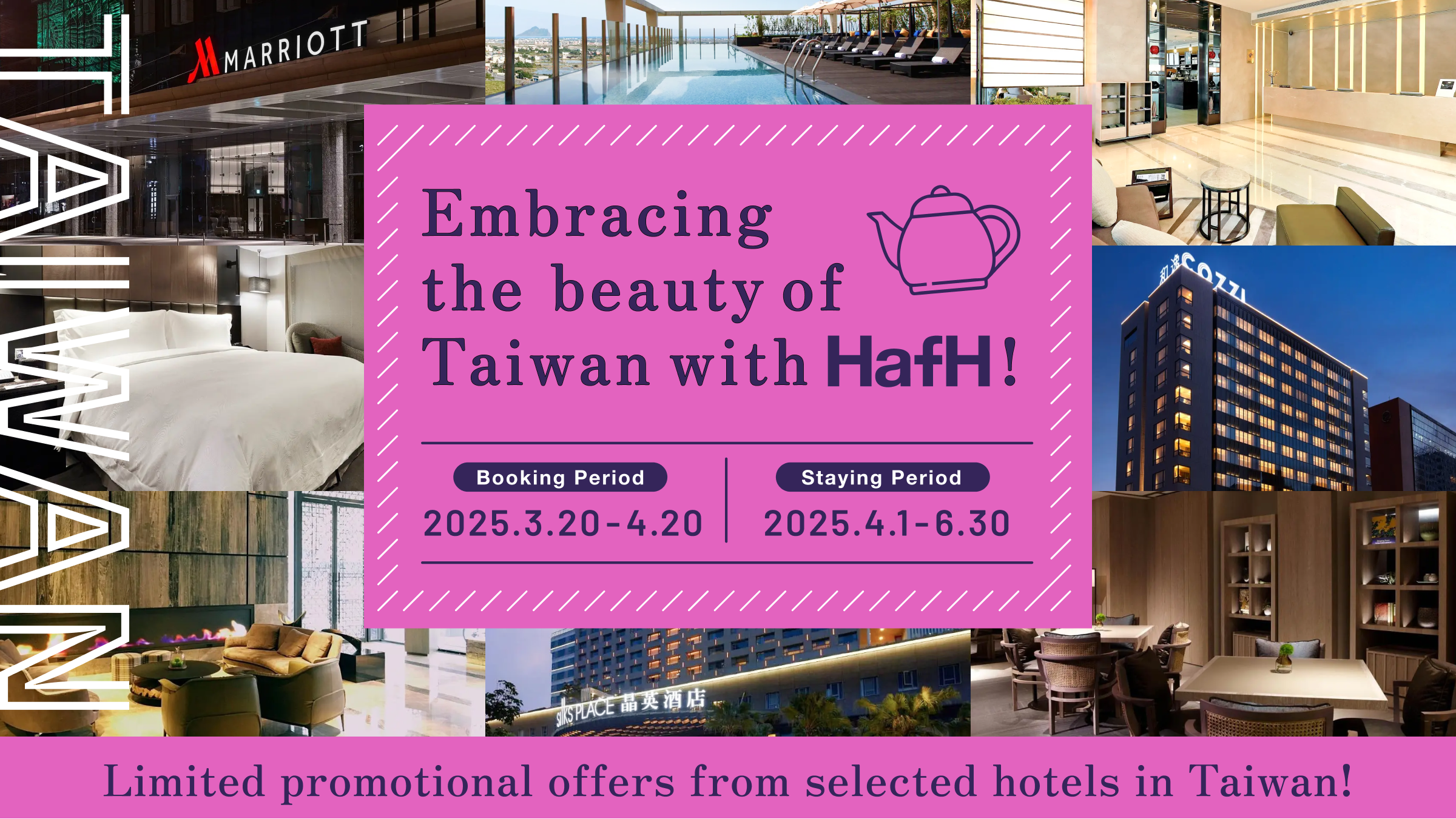 HafH Taiwan Promotion is BACK!